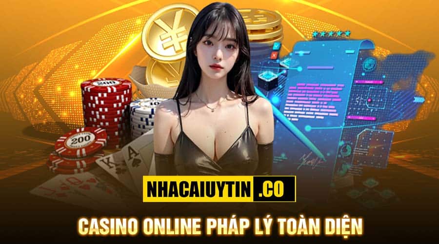 Casino online pháp lý toàn diện